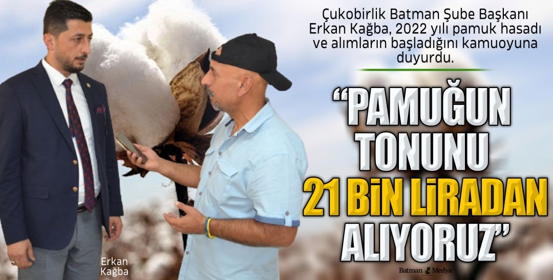 “PAMUĞUN TONUNU 21 BİN LİRADAN ALIYORUZ”