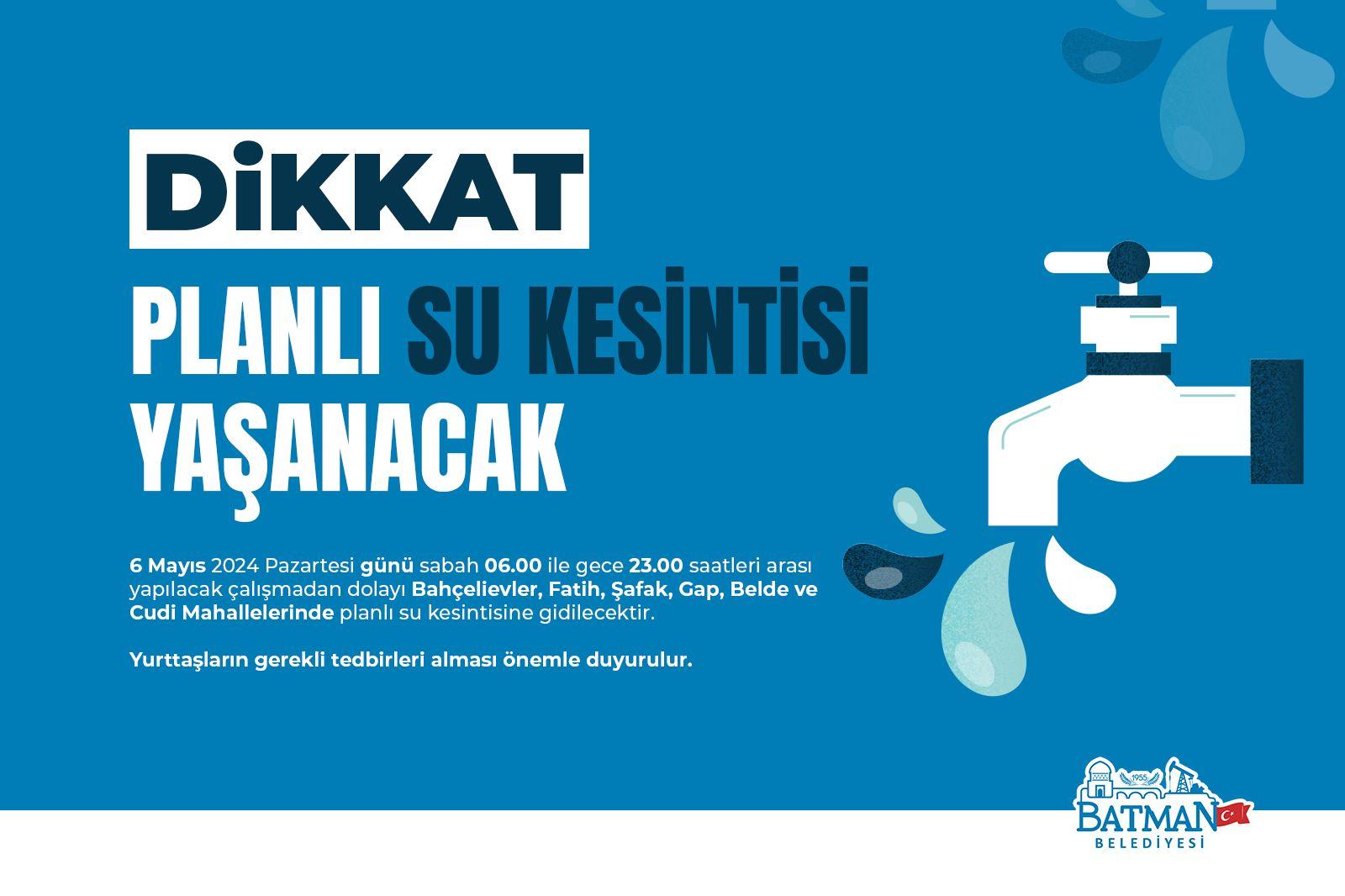 6 Mahallede su kesintisi uyarısı