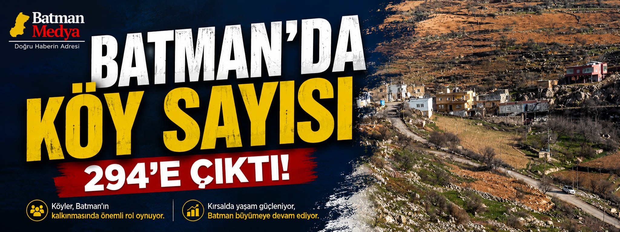Batman’da köy sayısı 294’e çıktı