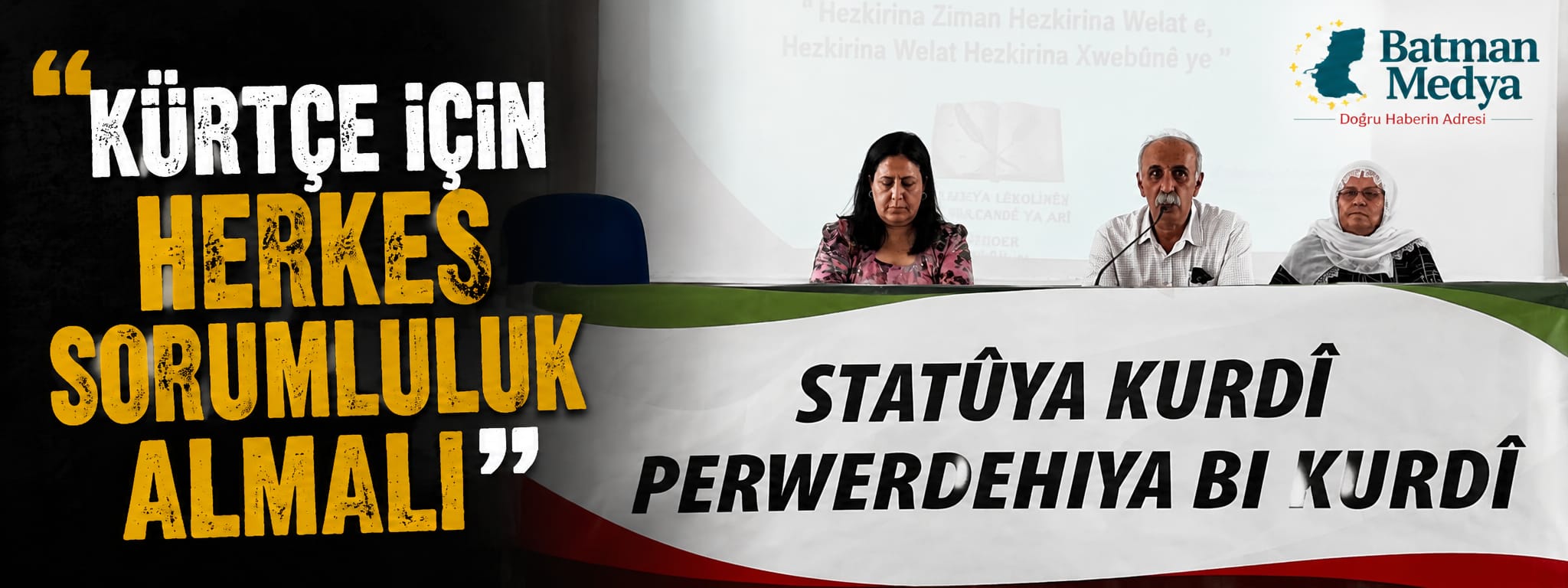 “Kürtçe için herkes sorumluluk almalı”