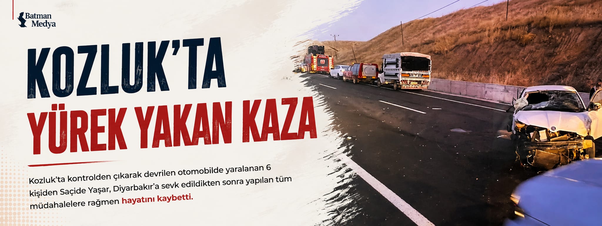 Kozluk’ta yürek yakan kaza