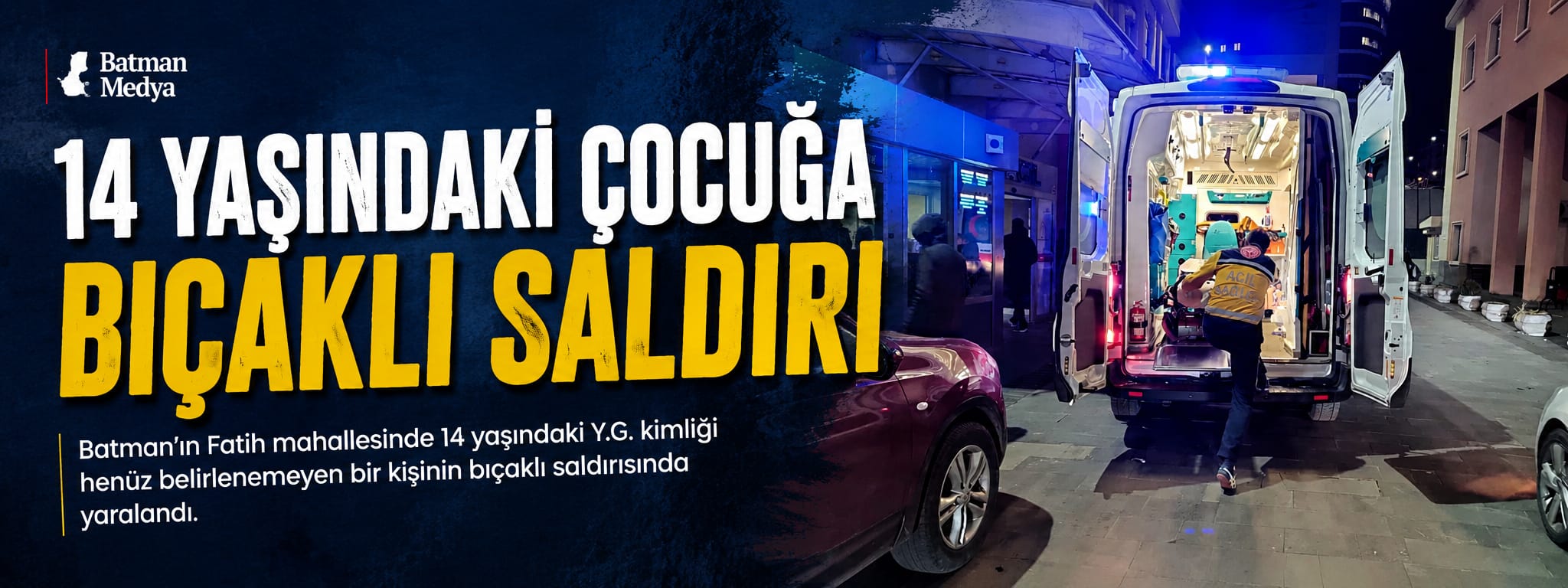 14 Yaşındaki çocuğa bıçaklı saldırı