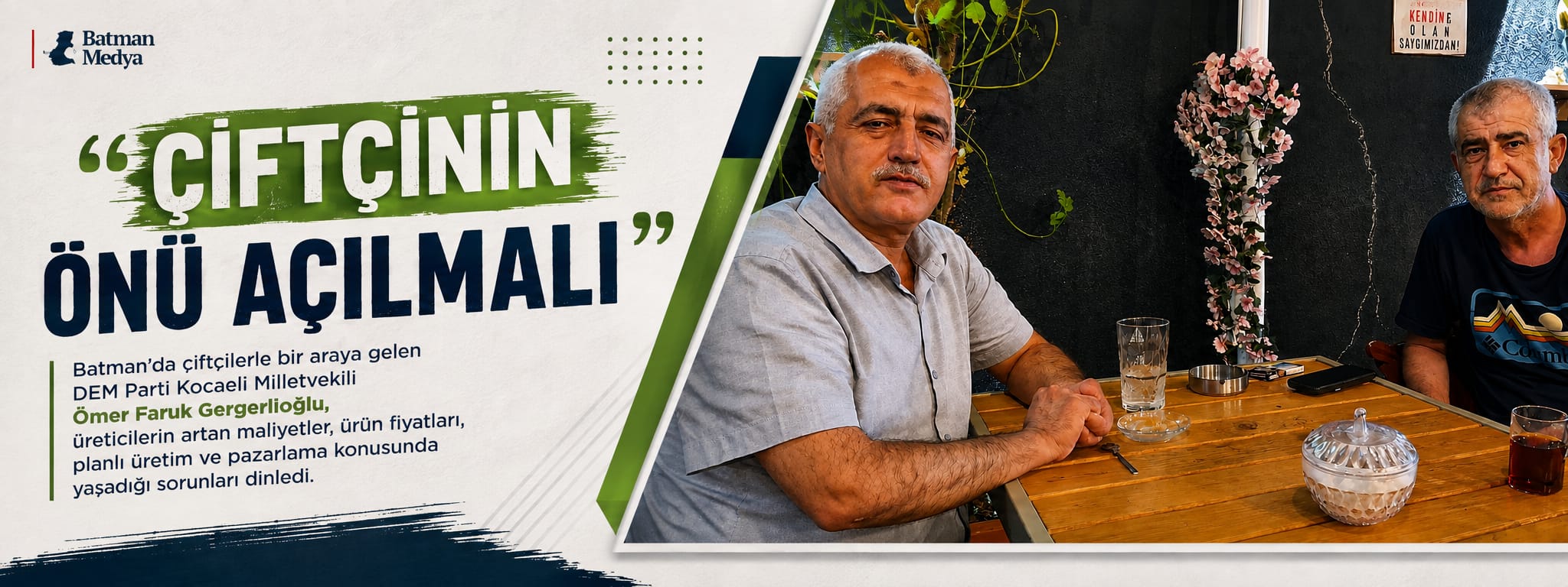 “ÇİFTÇİNİN ÖNÜ AÇILMALI”