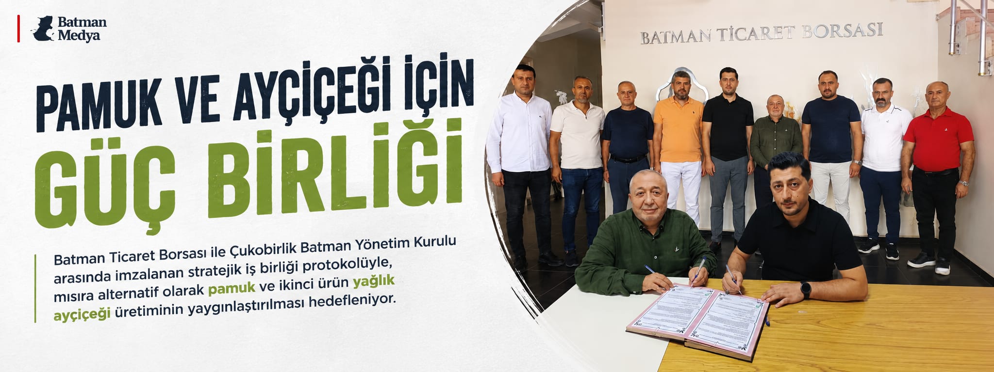 Pamuk ve ayçiçeği için güç birliği