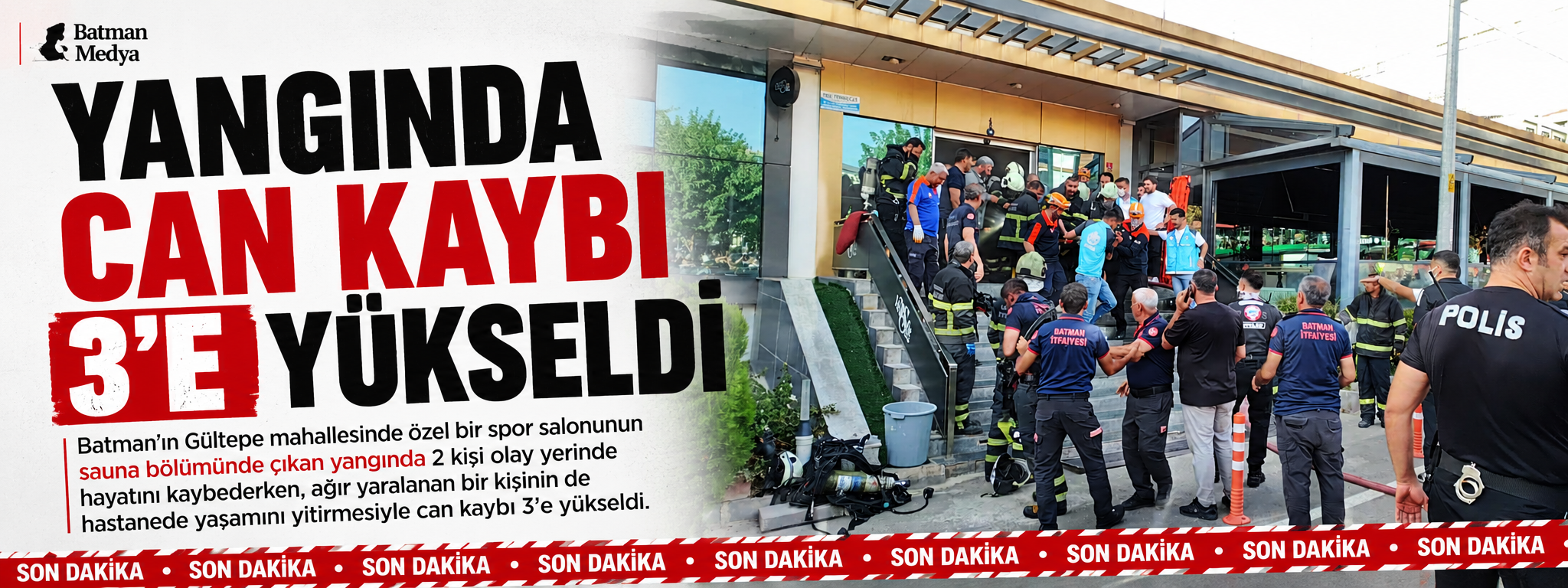 Yangında can kaybı 3’e yükseldi