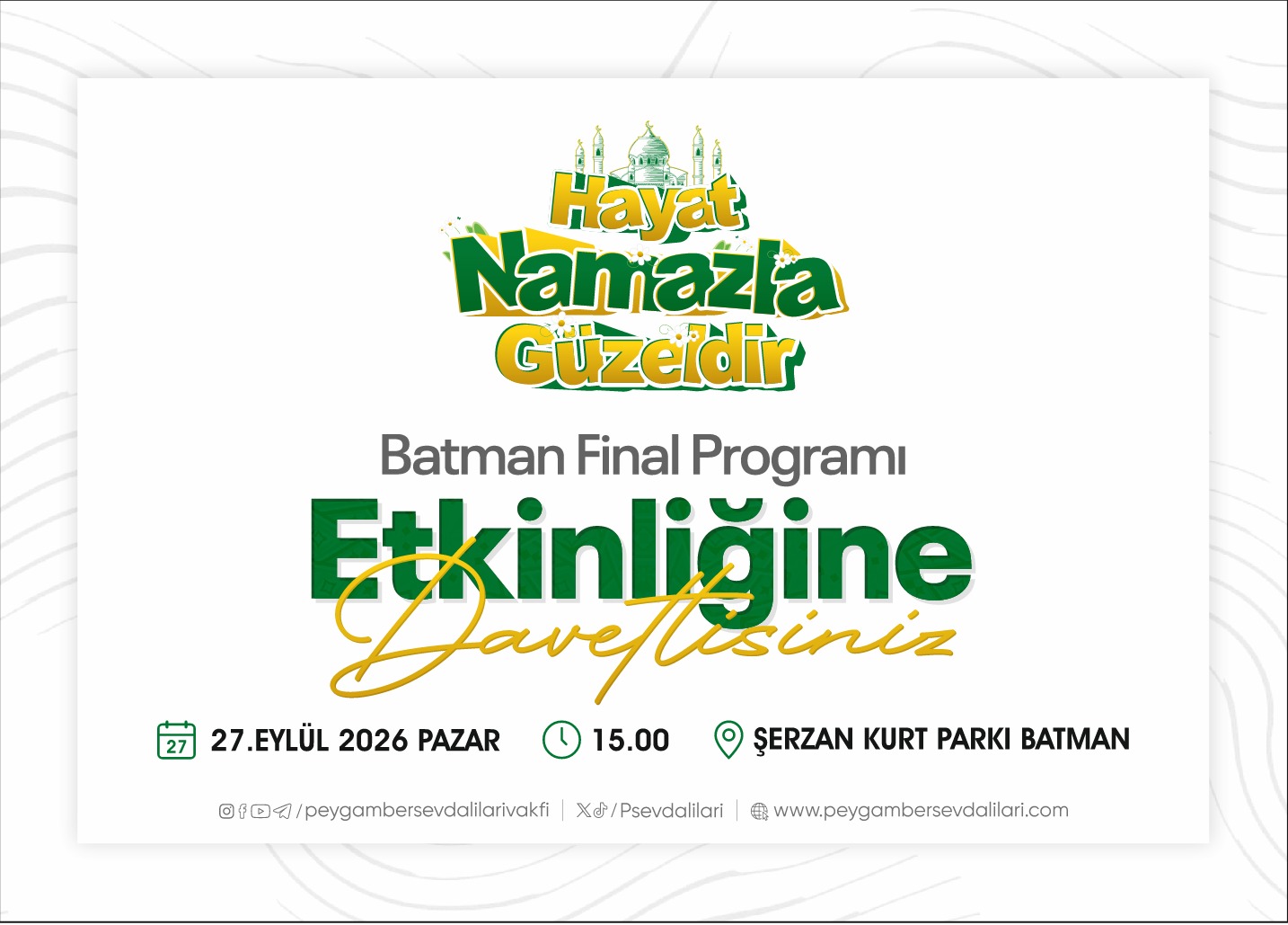 “Hayat Namazla Güzeldir” için büyük final