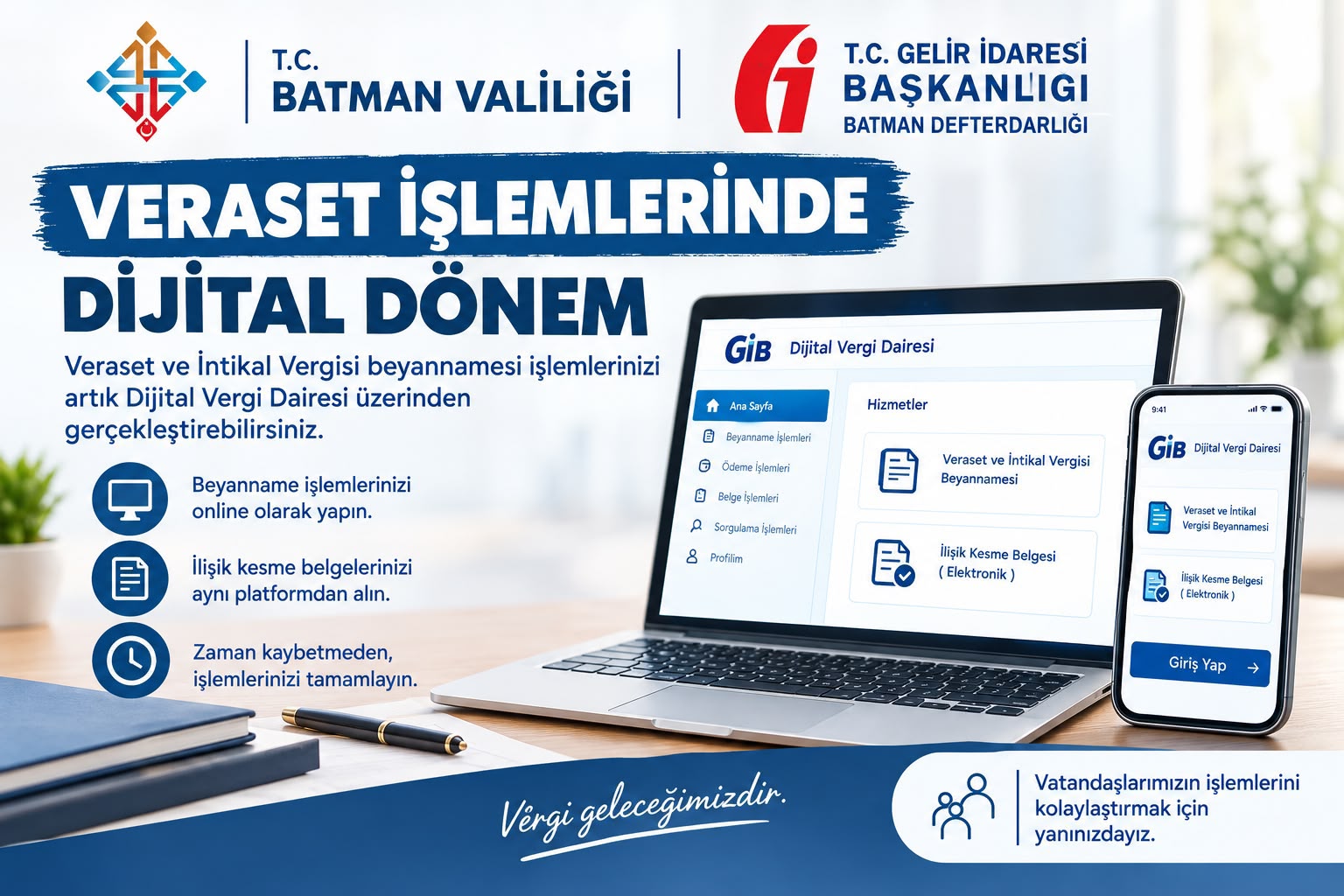 Veraset işlemleri artık dijital