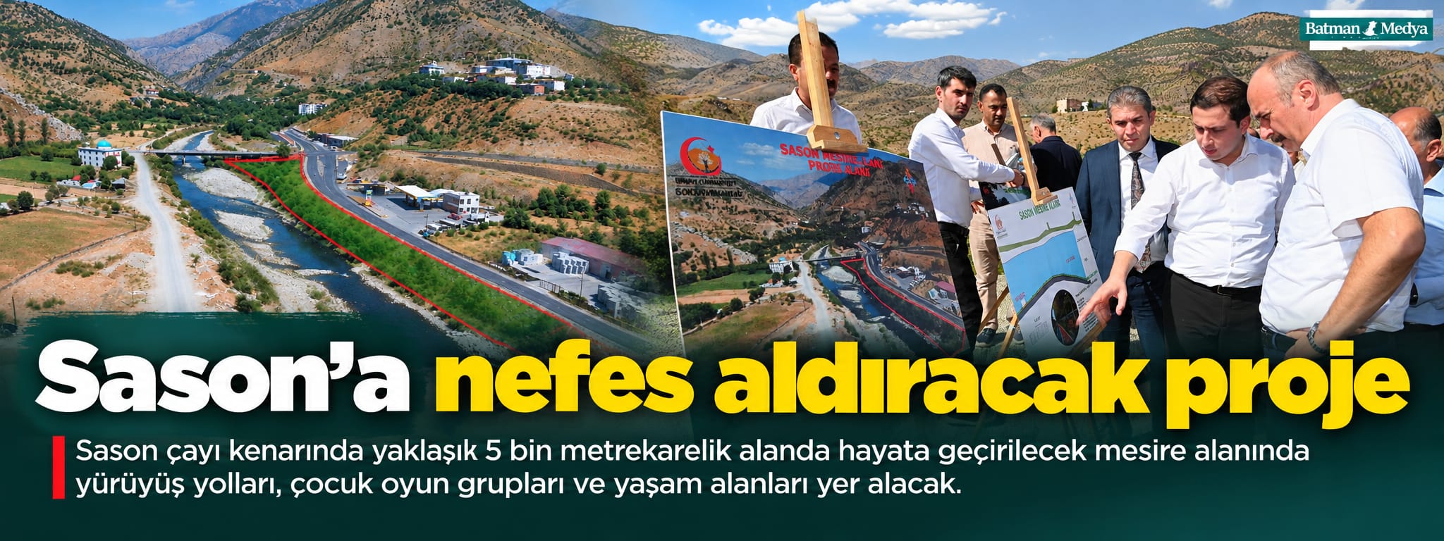 Sason’a nefes aldıracak proje