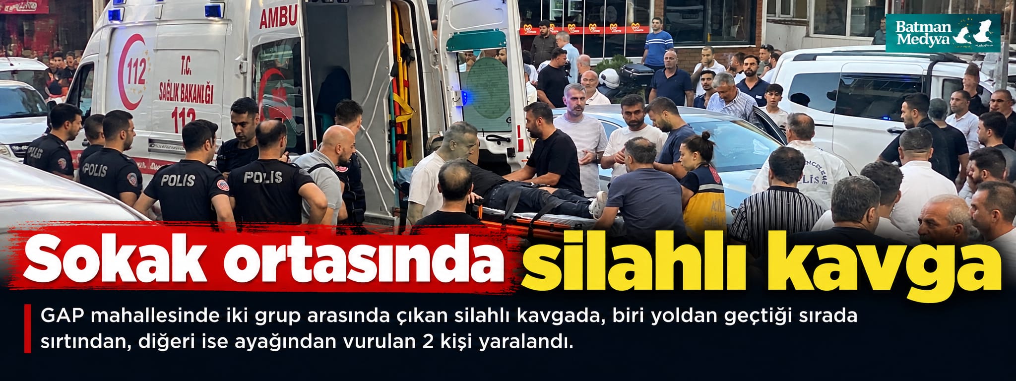 Sokak ortasında silahlı kavga