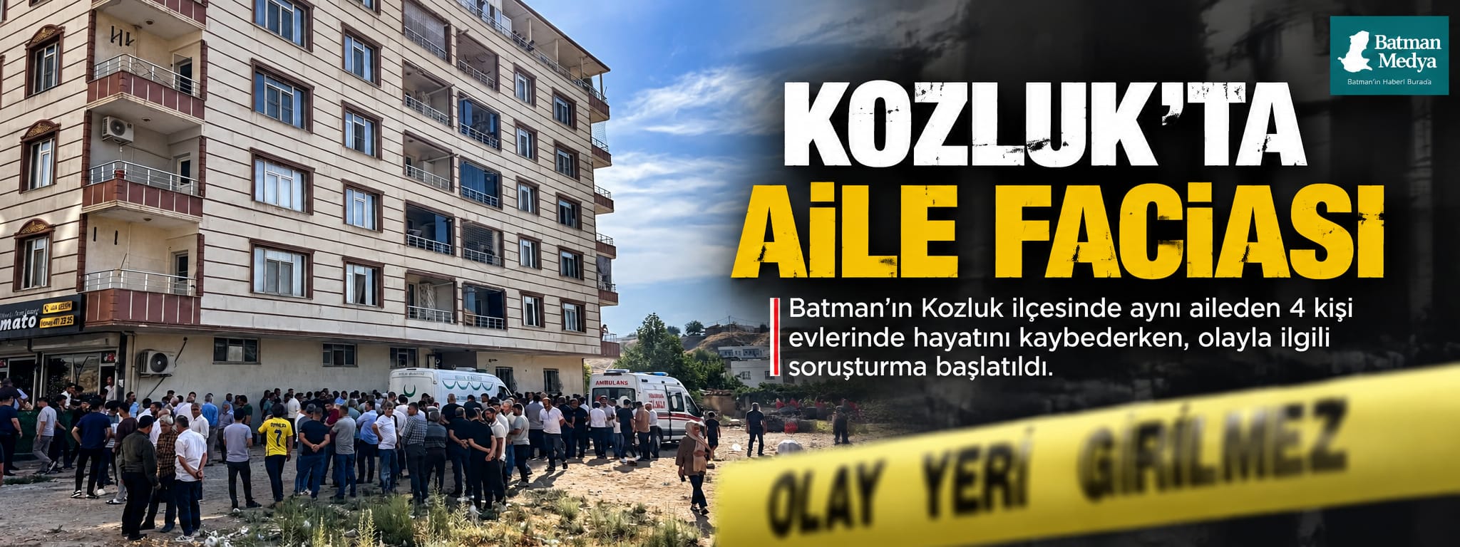 KOZLUK’TA AİLE FACİASI