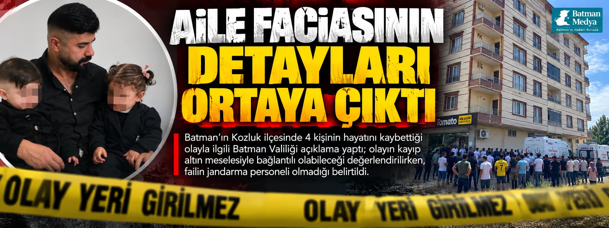 AİLE FACİASININ DETAYLARI ORTAYA ÇIKTI