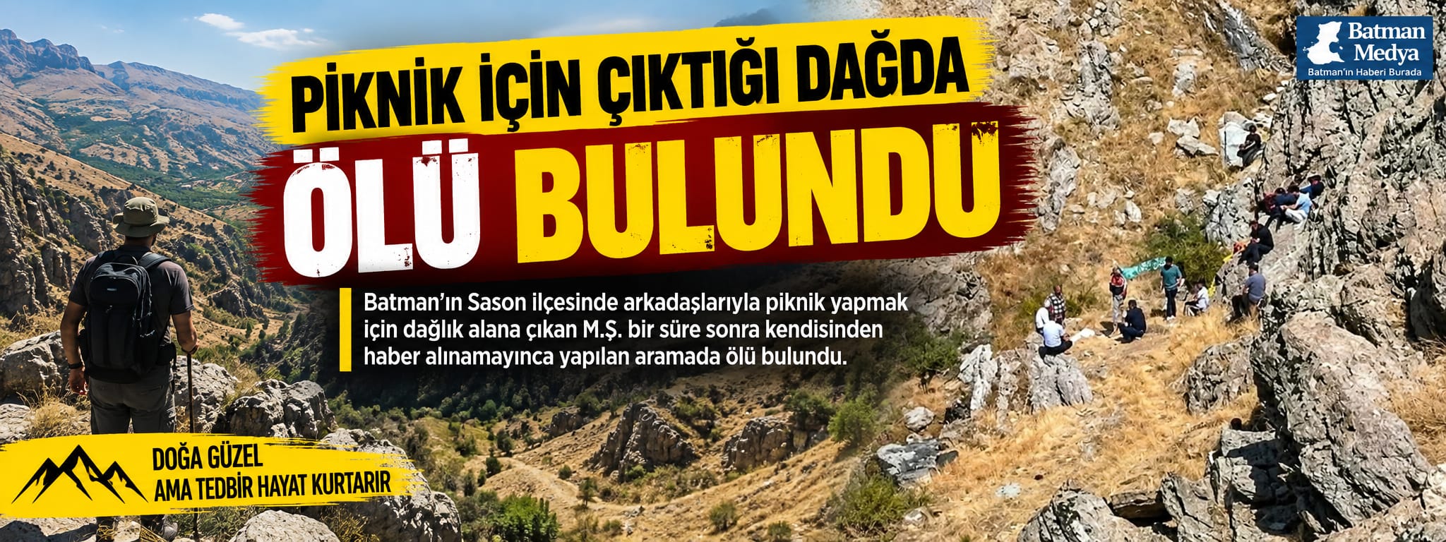 Piknik için çıktığı dağda ölü bulundu