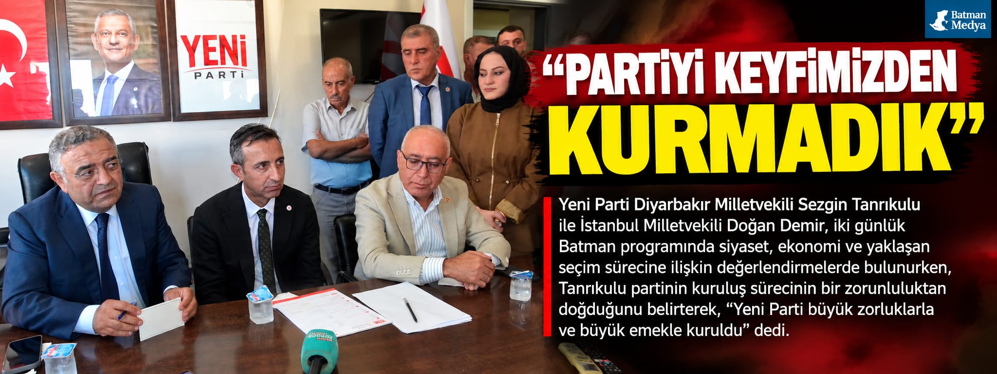 “Partiyi keyfimizden kurmadık”