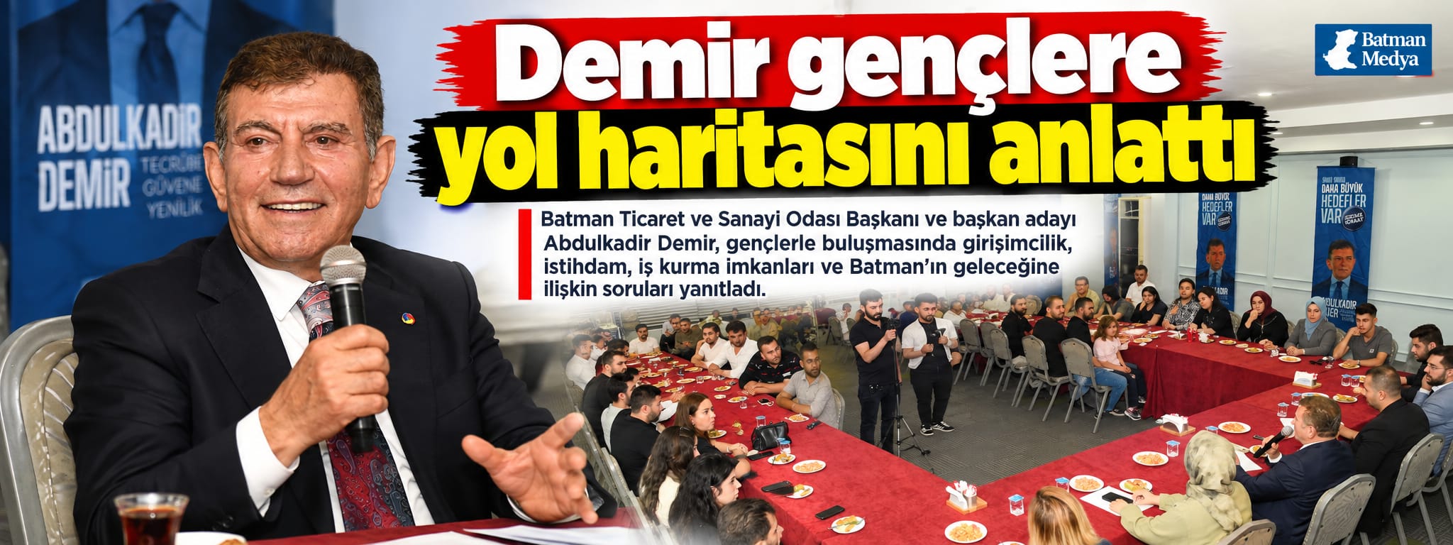Demir gençlere yol haritasını anlattı