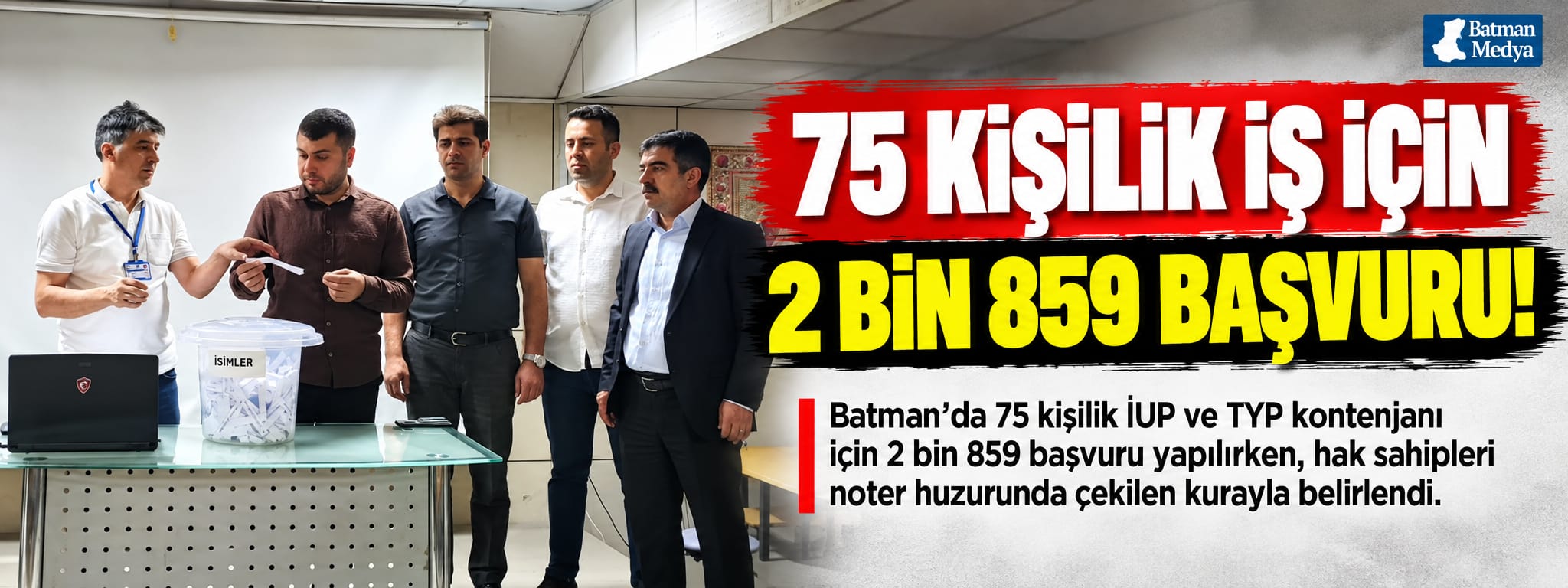 75 Kişilik iş için 2 bin 859 başvuru!