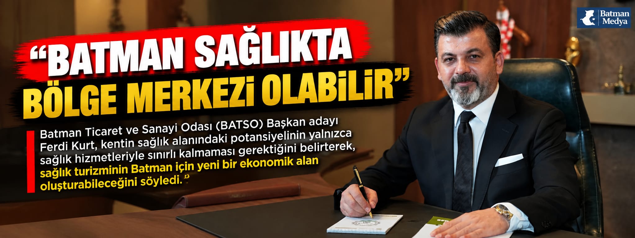 “Batman sağlıkta bölge merkezi olabilir”
