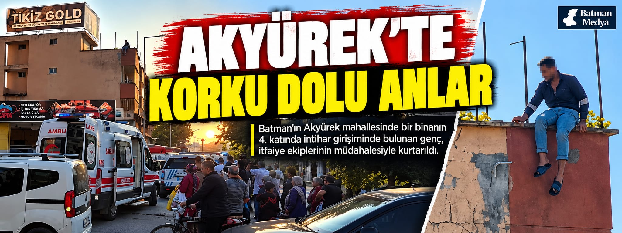 Akyürek’te korku dolu anlar