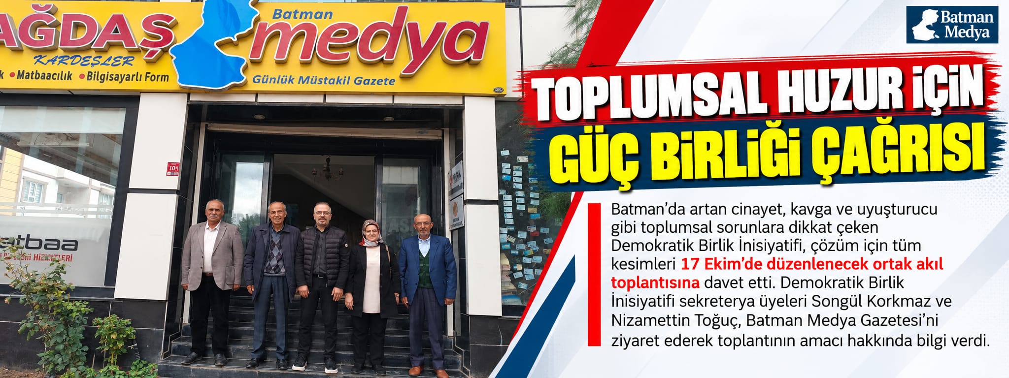 TOPLUMSAL HUZUR İÇİN GÜÇ BİRLİĞİ ÇAĞRISI