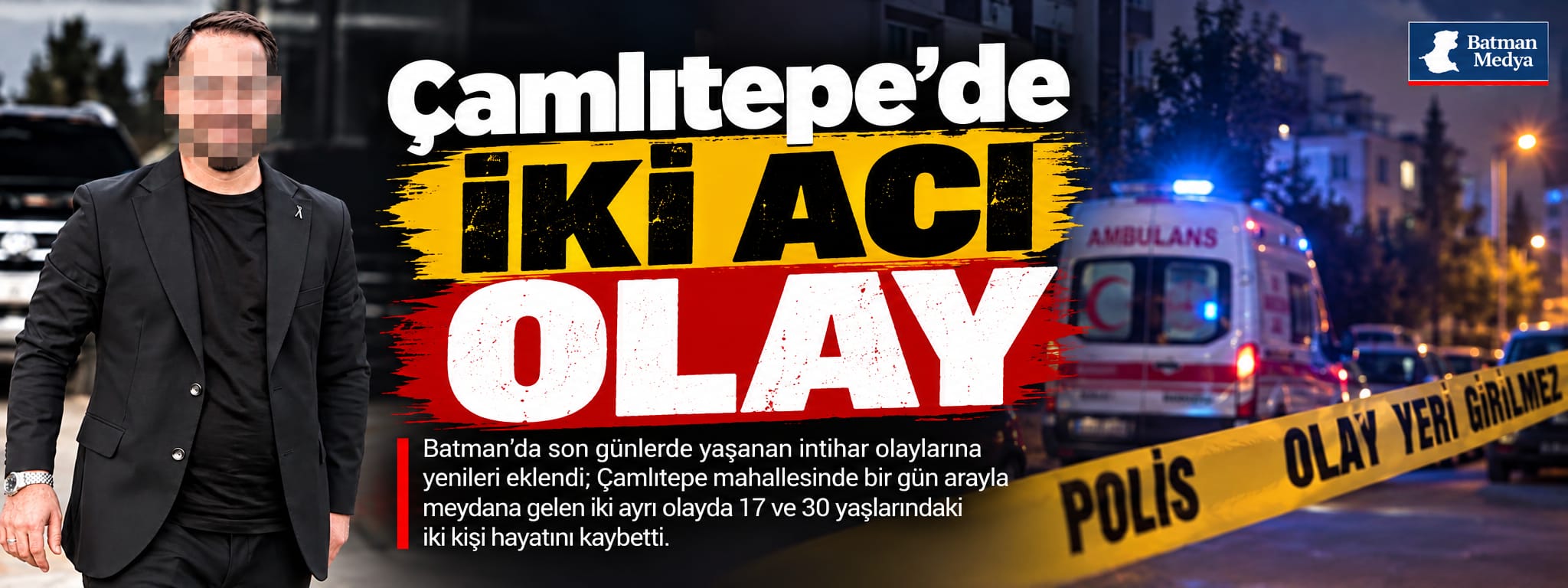 Çamlıtepe’de iki acı olay