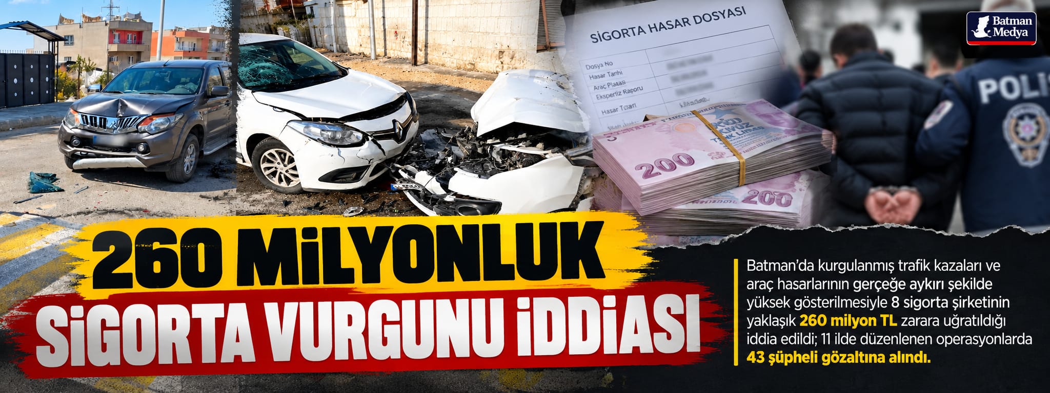 260 Milyonluk sigorta vurgunu iddiası